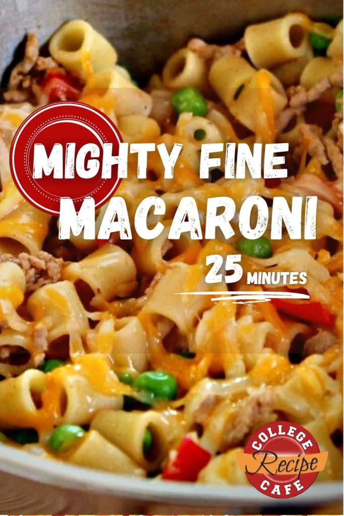 Mighty Fine Macaroni